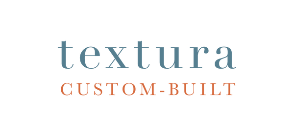 TEXTURA CUSTOM-BUILT